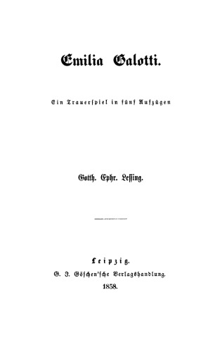 Emilia Galotti: Ein Trauerspiel in 5 Aufzügen