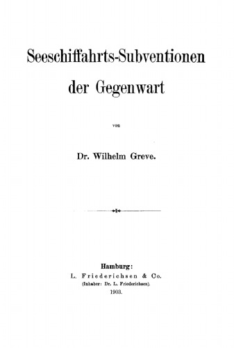 Seeschiffahrts-Subventionen der Gegenwart