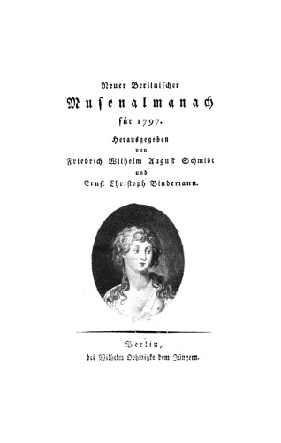 Neuer berlinischer Musenalmanach für ...: 1797