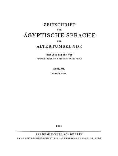 Zeitschrift für Ägyptische Sprache und Altertumskunde: Band 96, Heft 1 1969