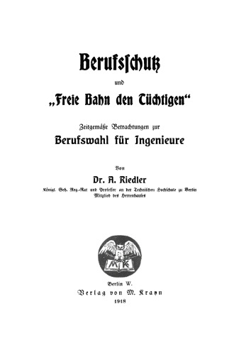 Berufschutz und „Freie Bahn den Tüchtigen“