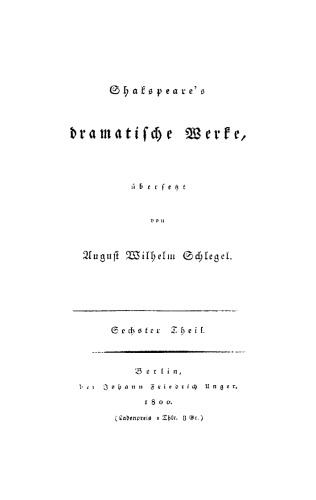 Shakspeare’s dramatische Werke: Teil 6