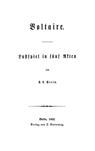 Voltaire: Lustspiel in fünf Akten