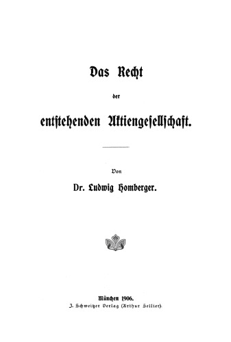 Das Recht der entstehenden Aktiengesellschaft