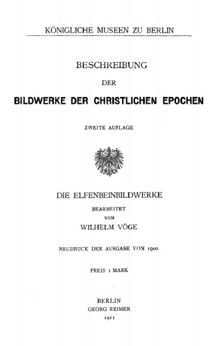 Beschreibung der Bildwerke der christlichen Epochen: [Texte]