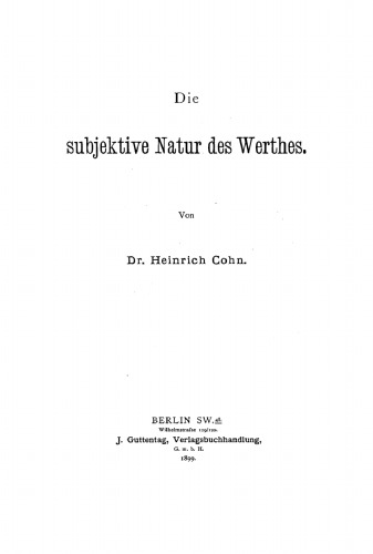Die subjektive Natur des Werthes