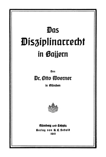 Das Disziplinarrecht in Bayern