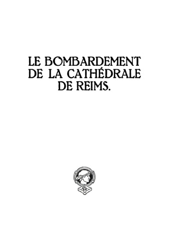 Le bombardement de La Cathédrale de Reims