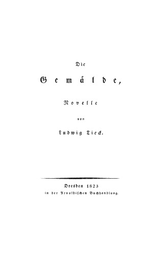 Novellen: Band 1 Die Gemälde, Novelle