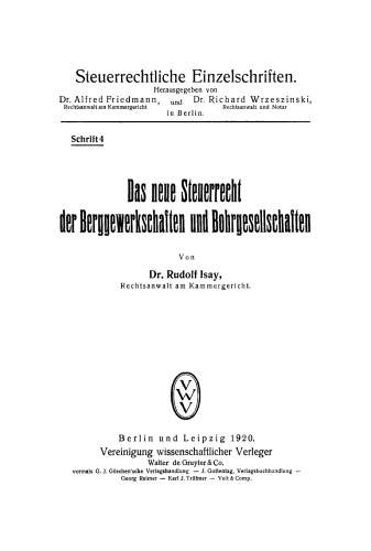 Das neue Steuerrecht der Berggewerkschaften und Bohrgesellschaften