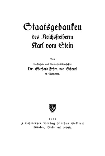 Staatsgedanken des Reichsfreiherrn Karl vom Stein