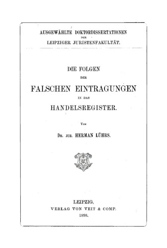 Die Folgen der falschen Eintragungen in das Handelsregister