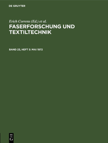 Faserforschung und Textiltechnik: Band 23, Heft 5 Mai 1972
