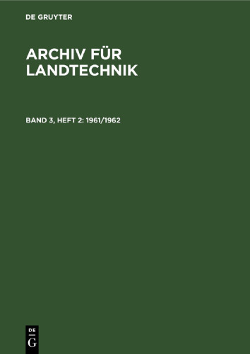 Archiv für Landtechnik: Band 3, Heft 2 1961/1962