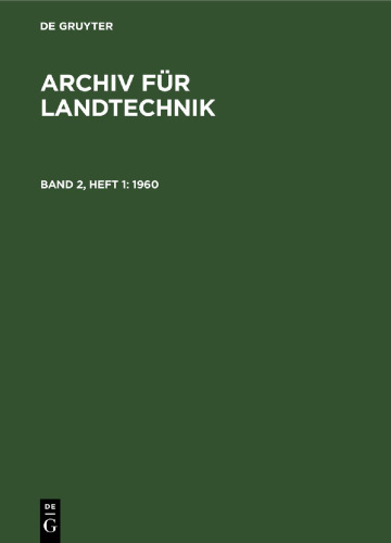 Archiv für Landtechnik: Band 2, Heft 1 1960