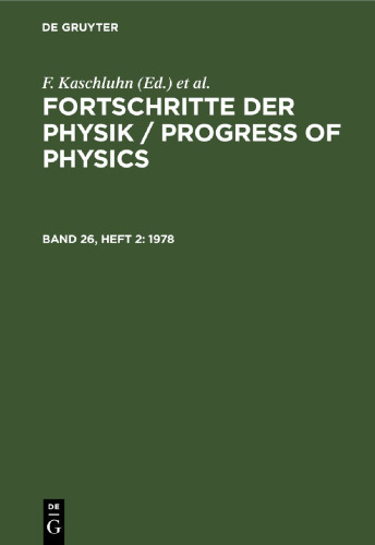 Fortschritte der Physik / Progress of Physics: Band 26, Heft 2 1978