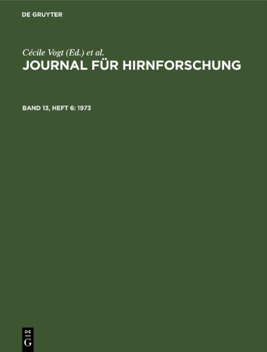 Journal für Hirnforschung: Band 13, Heft 6 1973