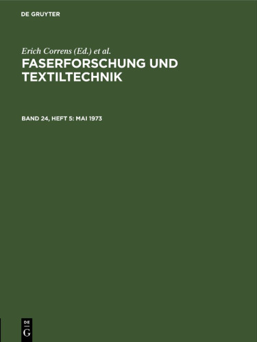 Faserforschung und Textiltechnik: Band 24, Heft 5 Mai 1973