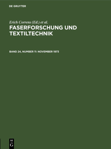 Faserforschung und Textiltechnik: Band 24, Number 11 November 1973