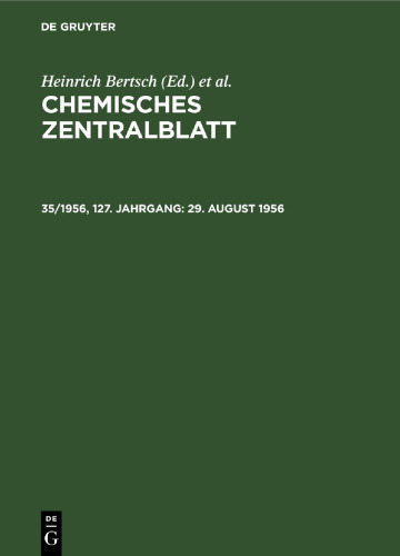 Chemisches Zentralblatt: 35/1956, 127. Jahrgang 29. August 1956