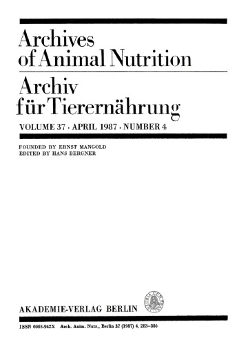 Archiv für Tierernährung: Volume 37, Number 4 April