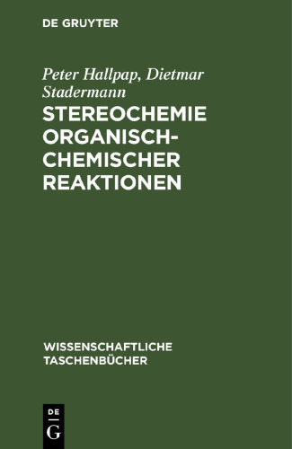Stereochemie organisch-chemischer Reaktionen