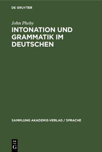 Intonation und Grammatik im Deutschen