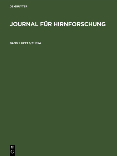 Journal für Hirnforschung: Band 1, Heft 1/2 1954