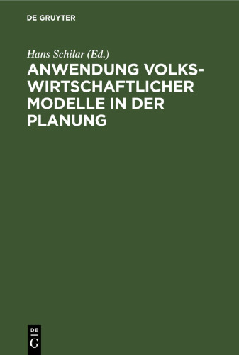Anwendung volkswirtschaftlicher Modelle in der Planung