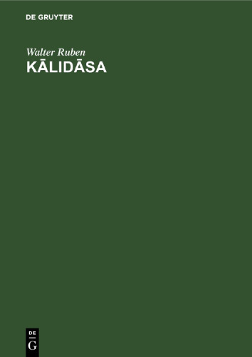 Kālidāsa: Die menschliche Bedeutung seiner Werke