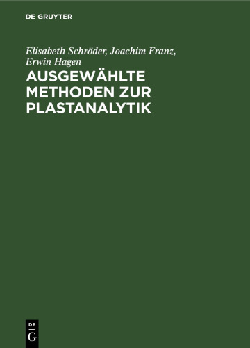 Ausgewählte Methoden zur Plastanalytik