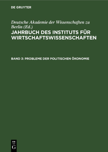 Jahrbuch des Instituts für Wirtschaftswissenschaften: Band 3