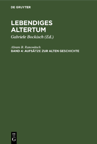 Lebendiges Altertum: Aufsätze zur alten Geschichte