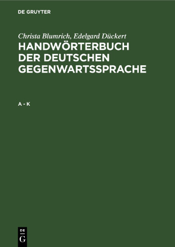 Handwörterbuch der deutschen Gegenwartssprache: A - K