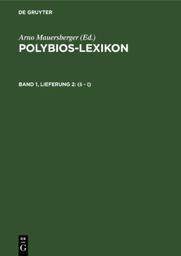 Polybios-Lexikon: Band 1, Lieferung 2 (delta - zeta)