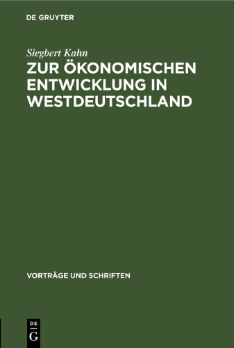 Zur ökonomischen Entwicklung in Westdeutschland