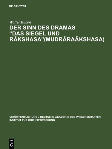 Der Sinn des Dramas „Das Siegel und Rākshasa“(Mudrāraākshasa)