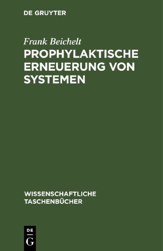Prophylaktische Erneuerung von Systemen