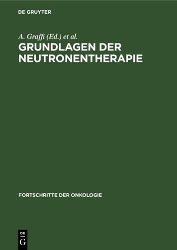 Grundlagen der Neutronentherapie