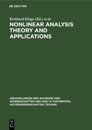 Nonlinear Analysis Theory and Applications: Proceedings of the Seventh International Summer School held at Berlin, GDR from August 27 to September 1, 1979