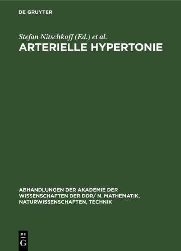 Arterielle Hypertonie: 3. Deutsch.-Sowjet. Symposium vom 22.–25. Jan. 1980 in Berlin