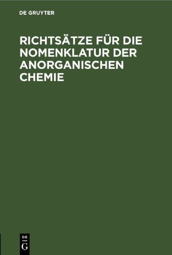 Richtsätze für die Nomenklatur der anorganischen Chemie
