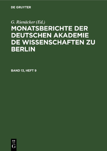 Monatsberichte der Deutschen Akademie de Wissenschaften zu Berlin: Band 13, Heft 9