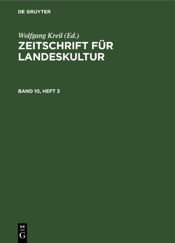 Zeitschrift für Landeskultur: Band 10, Heft 3