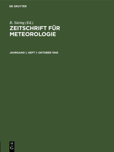 Zeitschrift für Meteorologie: Jahrgang 1, Heft 1 Oktober 1946
