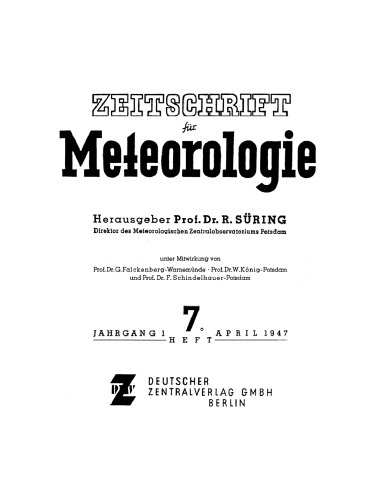 Zeitschrift für Meteorologie: Jahrgang 1, Heft 7 April 1947