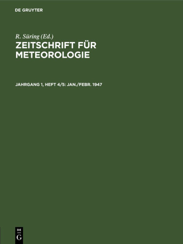 Zeitschrift für Meteorologie: Jahrgang 1, Heft 4/5 Jan./Febr. 1947
