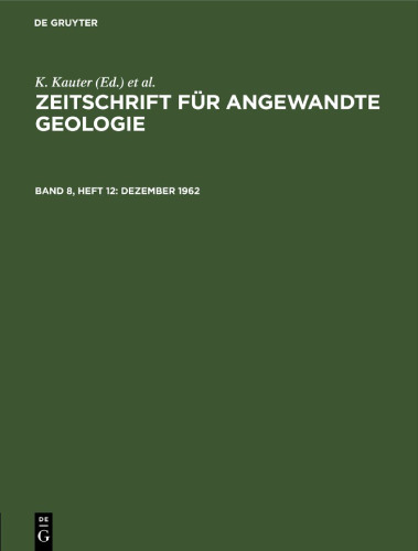 Zeitschrift für Angewandte Geologie: Band 8, Heft 12 Dezember 1962
