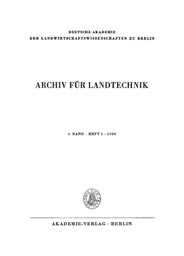 Archiv für Landtechnik: Band 1, Heft 1 1959