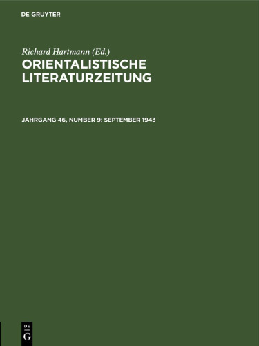 Orientalistische Literaturzeitung: Jahrgang 46, Number 9 September 1943
